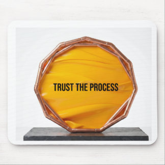 Trust The Process Mouse Pad