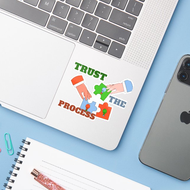 Trust The Process – Teamwork & Growth  (Laptop w/ iPhone)