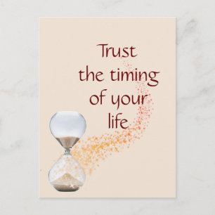 Trust the Timing of Your Life Quote Hourglass Postcard