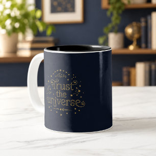 Trust the Universe Celestial Mug