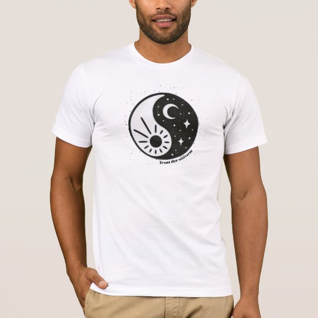 Trust the Universe Ying Yang  T-Shirt (Front)