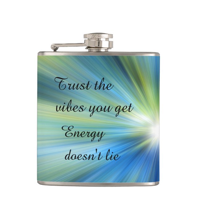 "Trust the Vibes" Encouraging & Inspiring Quote  Hip Flask (Front)