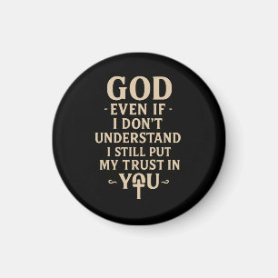 Trust You Christian Faith Quote Magnet