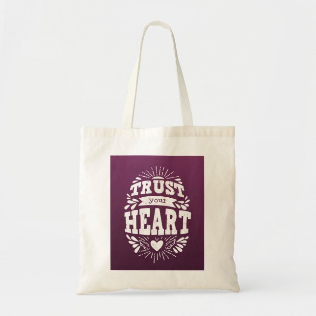 Trust Your Heart Tote Bag (Front)