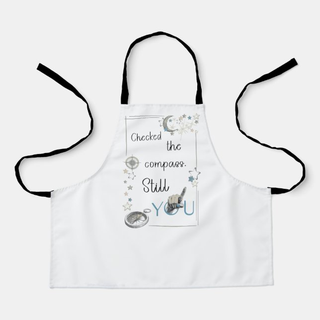 Trust Your Inner Compass. Self Care Afirmation Apron (Front)