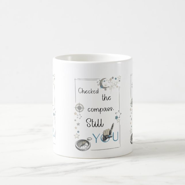 Trust Your Inner Compass. Self Care Afirmation Coffee Mug (Center)