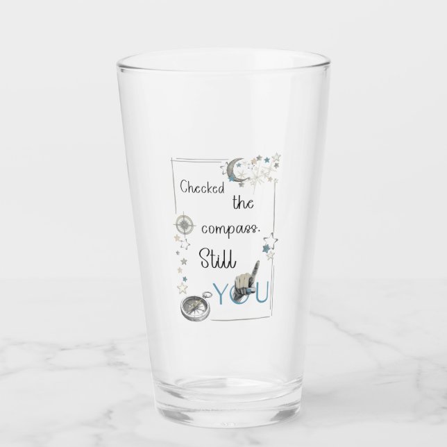 Trust Your Inner Compass. Self Care Afirmation Glass (Front)
