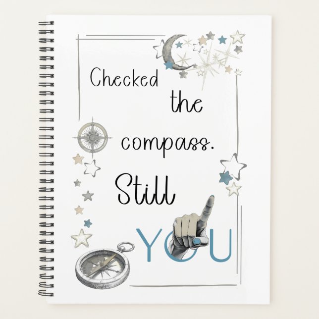 Trust Your Inner Compass. Self Care Afirmation Planner (Front)