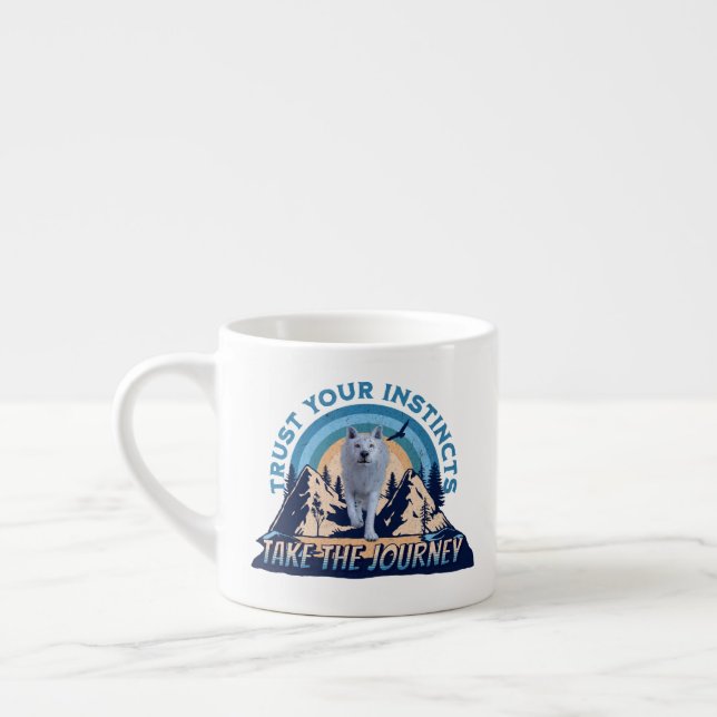 Trust Your Instincts Arctic Wolf Adventure Art Espresso Cup (Left)