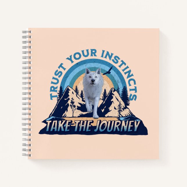 Trust Your Instincts Arctic Wolf T-Shirt Notebook (Front)