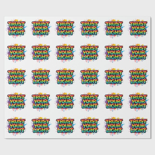 Trust Your Light Rainbow Pride Quote Wrapping Paper (Flat)