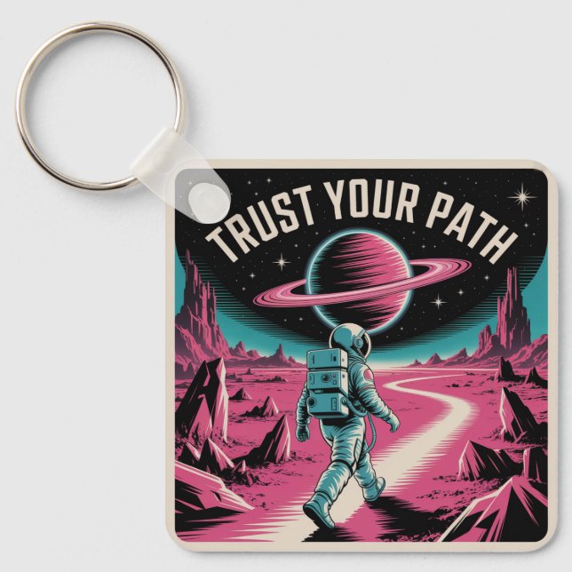 Trust Your Path Key Ring (Front)