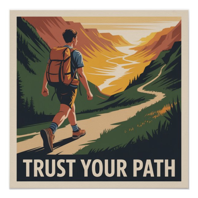 Trust Your Path Poster (Front)