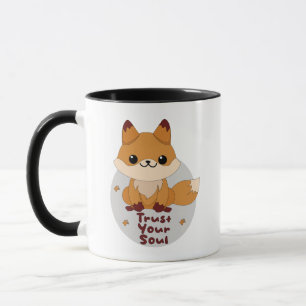 Trust your soul Kawaii cute funny baby fox brown Mug