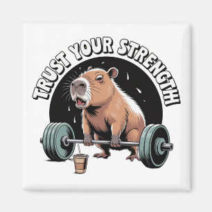Trust Your Strength Magnet