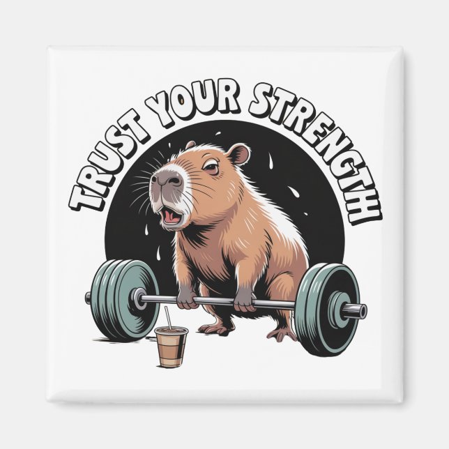 Trust Your Strength Magnet (Front)