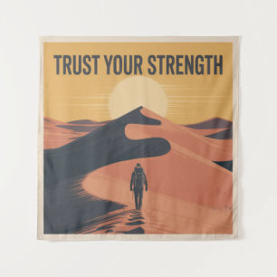 Trust Your Strength Tapestry