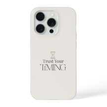 Trust Your Timing Minimal Motivational iPhone Case
