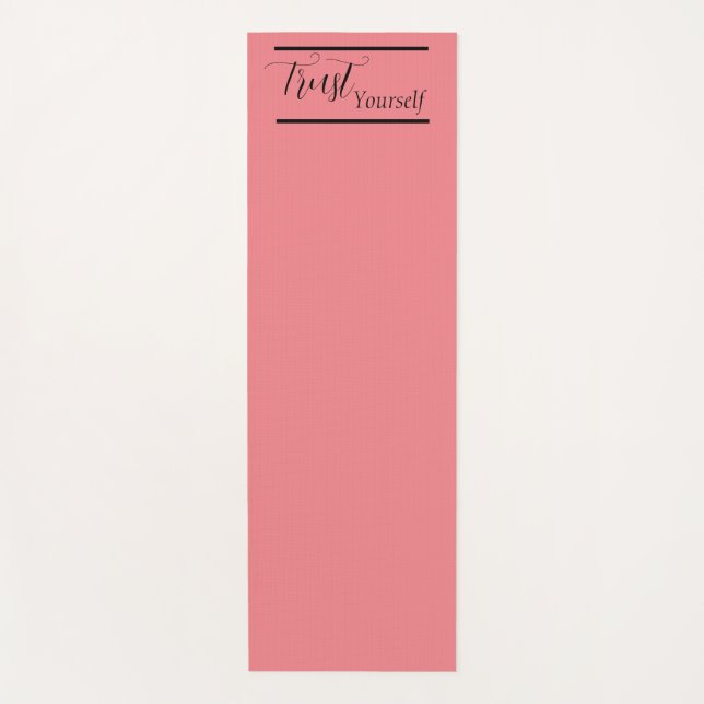 'Trust Yourself' Phrase Black Lettering  Yoga Mat (Front)