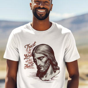 Trusting Jesus with all your heart T-Shirt