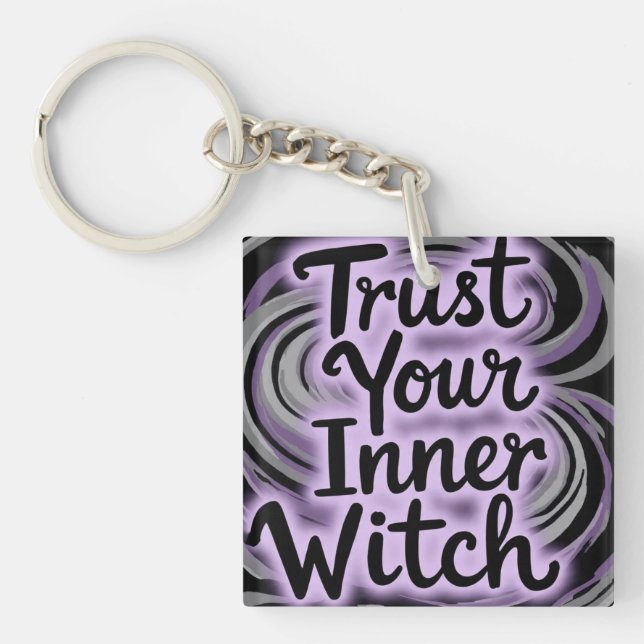 TrustYourInnerWitch Key Ring (Front)