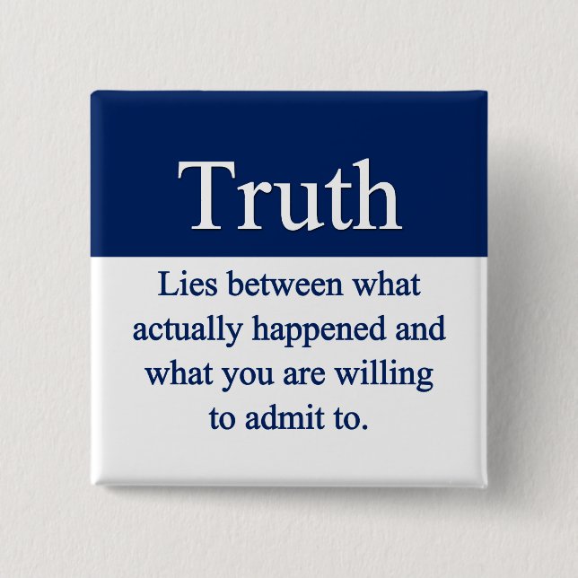 Truth 15 Cm Square Badge (Front)
