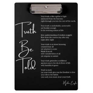 Truth Be Told poem poster wall art decor Clipboard