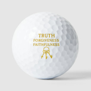 Truth, Forgiveness, Faithfulness Golf Balls