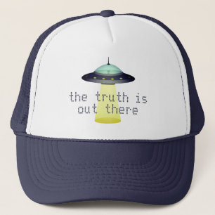 "Truth is out there" Alien in UFO w tractor beam Trucker Hat