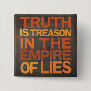 Truth Is Treason 15 Cm Square Badge