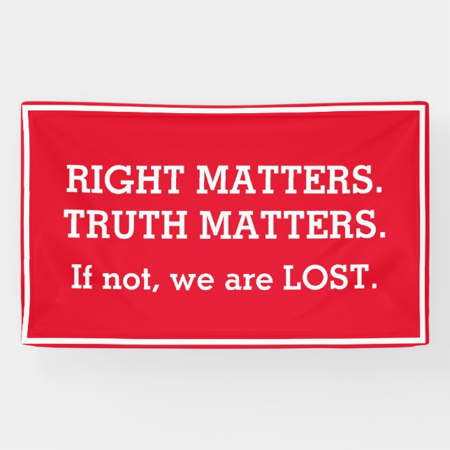 Truth Matters Impeachment Protest Sign (Horizontal)