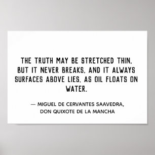 Truth Never Breaks Quote  Poster