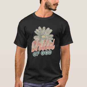 Truth Pray Blessing Praise Child Of God Christian T-Shirt