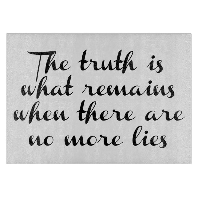 Truth Remains Cutting Board (Front)