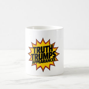 Truth Trumps Appearances Coffee Mug