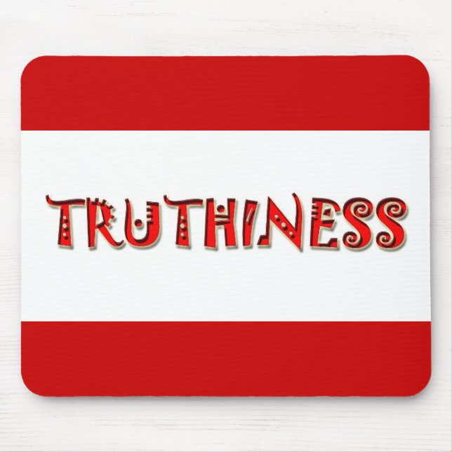 TRUTHINESS 2008 MOUSE PAD (Front)