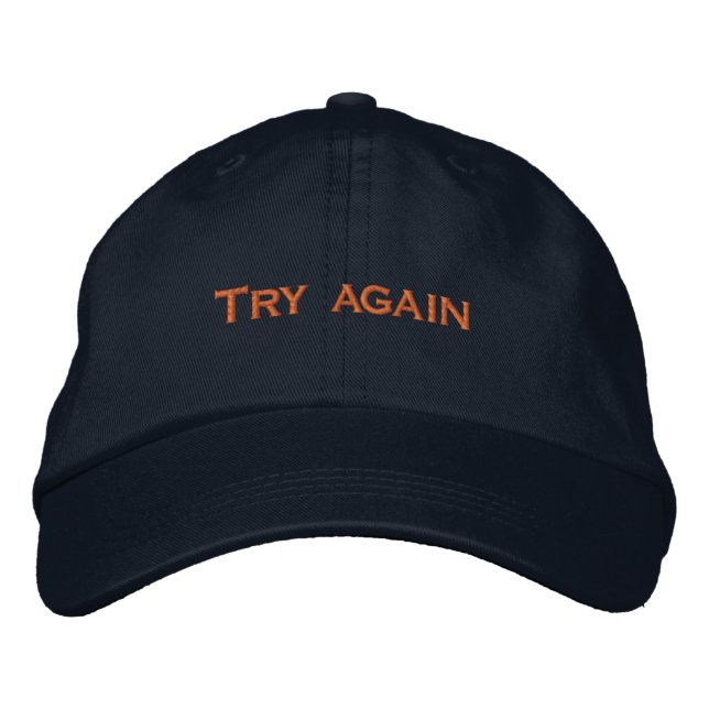 Try again Printed Super Hat Motivational Cap (Front)