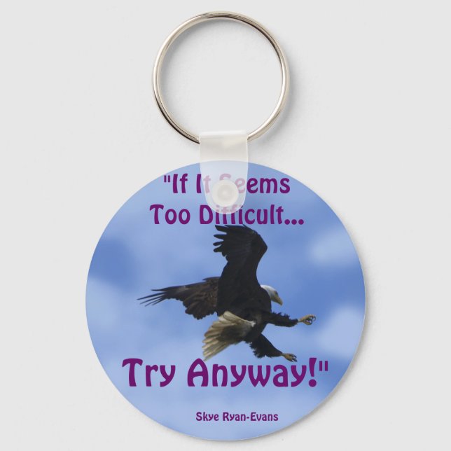 "TRY ANYWAY" EAGLE Series Key Ring (Front)