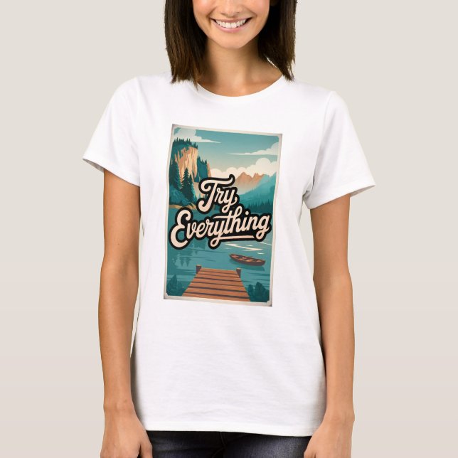 Try everything T-Shirt (Front)