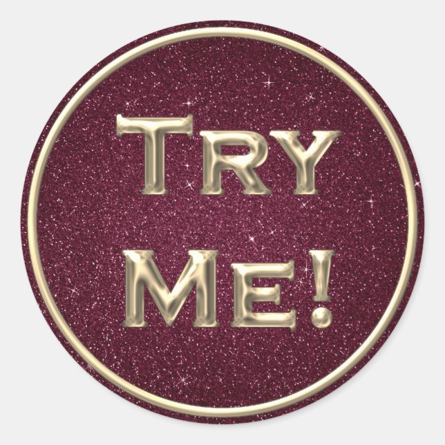 Try Me Burgundy Gold For Tester Sample Container Classic Round Sticker (Front)