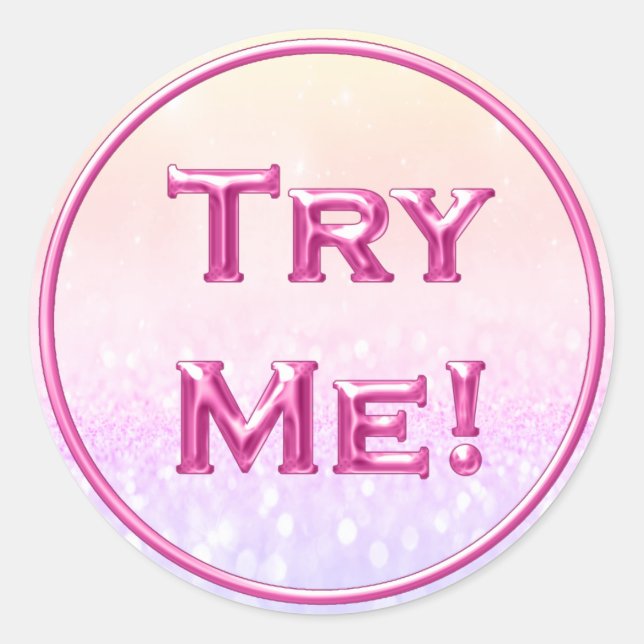 Try Me Glitter Pastel Pink Tester Sample Container Classic Round Sticker (Front)