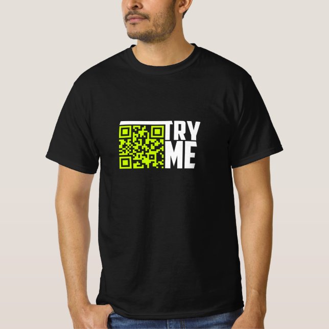 Try Me T-Shirt (Front)