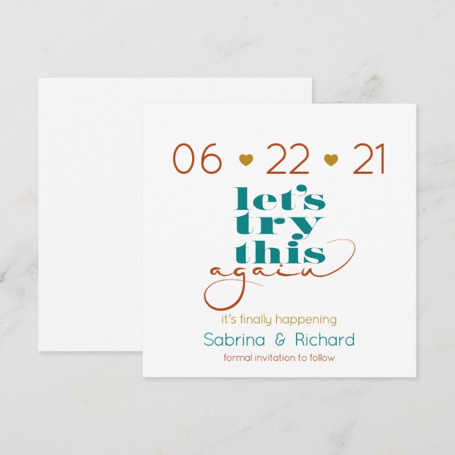 Try This Again Bold Teal Rust Gold  Save the Date Invitation (Front/Back)