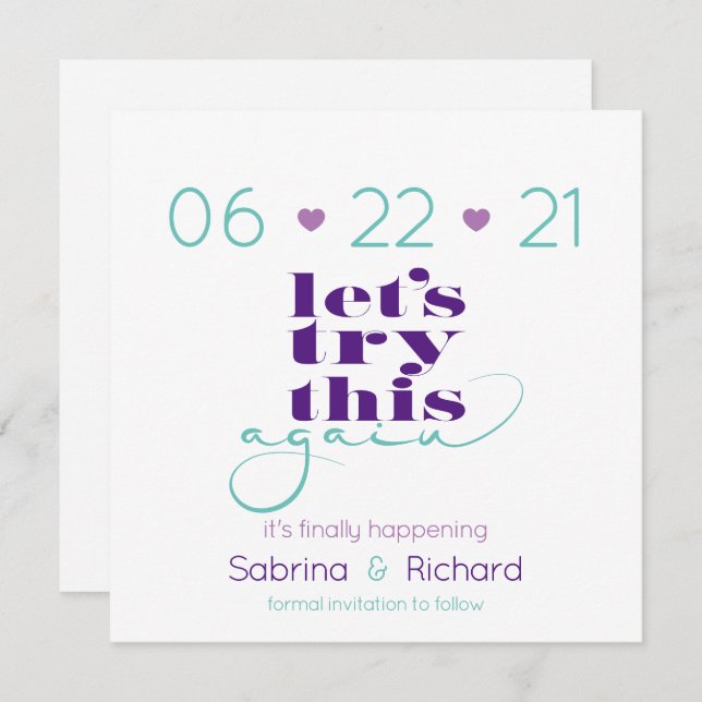 Try This Again Lilac Eggplant Teal   Save the Date Invitation (Front/Back)