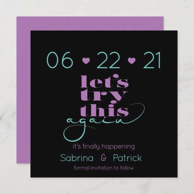 Try This Again Teal and Lilac  Save-the-Date Invitation (Front/Back)