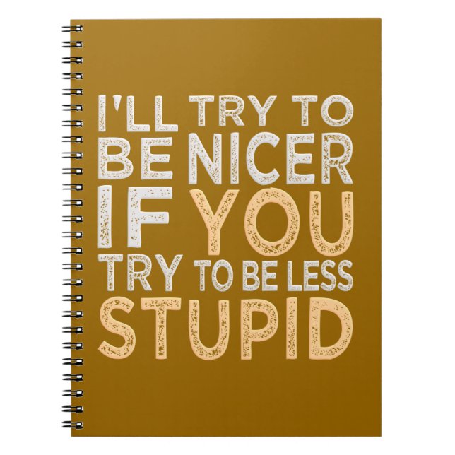 Try To Be Nicer custom notebook (Front)