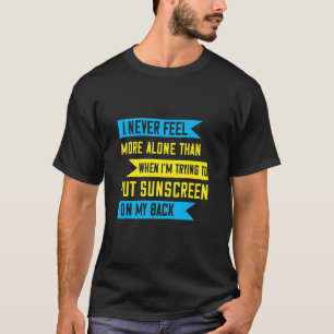 Trying To Put Sunscreen On My Back  Graphic T-Shirt