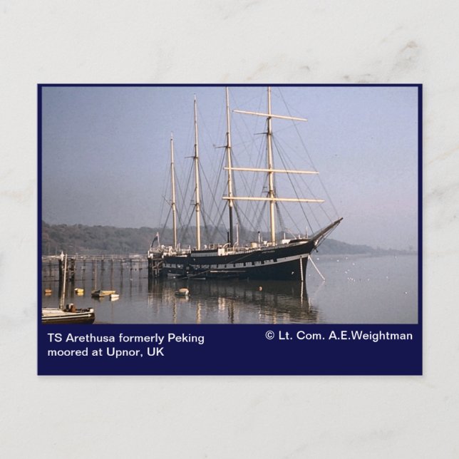 TS Arethusa formerly Peking moored at Upnor Postcard (Front)