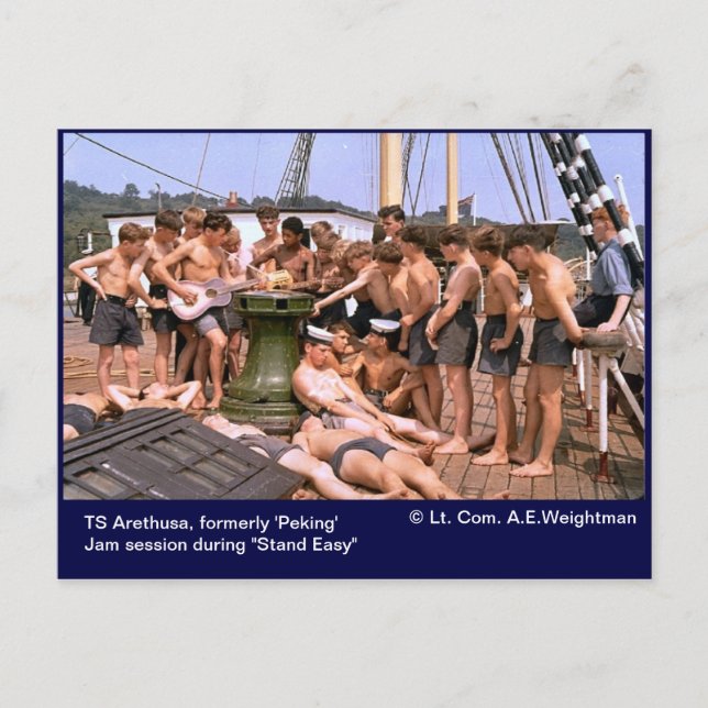 TS Arethusa, formerly 'Peking' "Stand Easy" Postcard (Front)