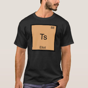 Ts - Eliot Funny Chemistry Element Symbol T-Shirt